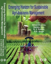 Cover of Emerging Horizon for Sustainable Agri-Business Management