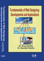 Cover of Fundamentals of Web designing: Developments and Applications