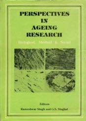 Cover of Perspective in Ageing Research Biological, Medicianl & Social