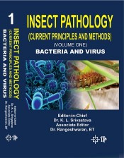 Cover of INSECT PATHOLOGY (CURRENT PRINCIPLES AND METHODS)  (VOLUME ONE) BACTERIA AND VIRUS