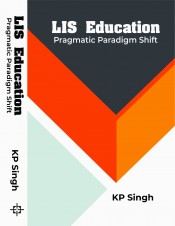 Cover of LIS Education Pragmatic Paradigm Shift
