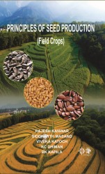 Cover of Principles of seed Production ( Field Crops)