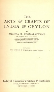 Cover of The Arts and Crafts of India & Ceylon