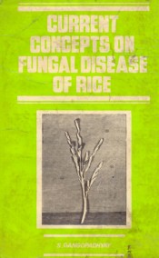 Cover of Current Concepts on Fungal Diseases of Rice