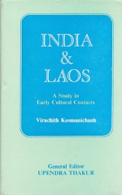 Cover of India & Laos: A study in early Cultural Contacts