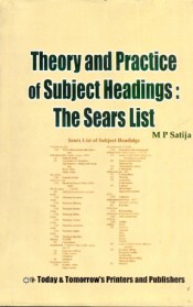 Cover of Theory and Practice of Subject Headings: The Sears List