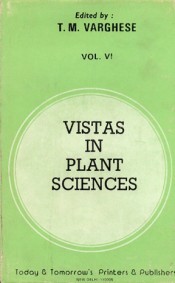 Cover of Vistas in Plant Sciences, Vol. 6