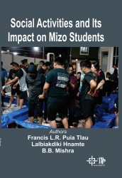 Cover of Social Activities and Its Impact on Mizo Students