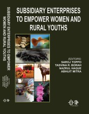 Cover of Subsidiary Enterprises to Empower Women and Rural Youth