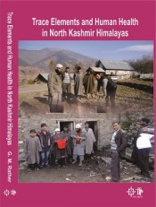 Cover of Trace Elements and Human Health in North Kashmir Himalayas