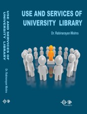 Cover of Use and Services of University Library